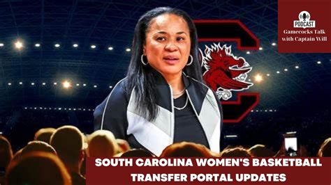 South Carolina Womens Basketball Transfer Portal Updates Youtube