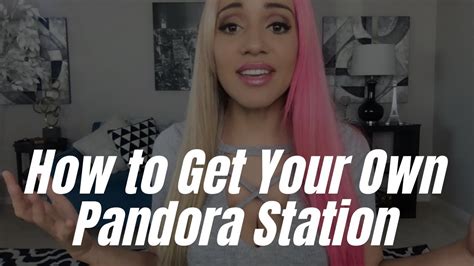 How To Get Your Own Pandora Stations In 3 Steps Youtube