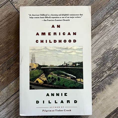 An American Childhood by Annie Dillard, Paperback | Pangobooks