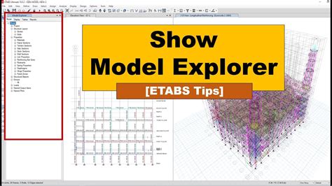 How To Show Display Model Explorer In Etabs Etabs Tips Youtube