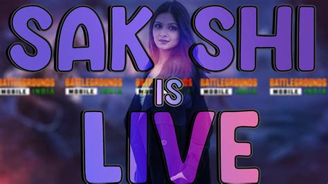 Bgmi Live With Sakshi Playz Daily Stream Day 28 Bgmi Bgmilive