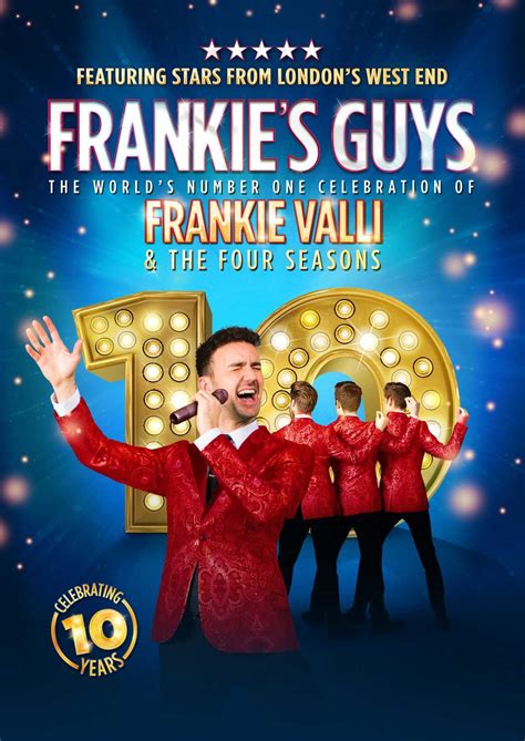Frankie's Guys - A Celebration of Frankie Valli & The Four Seasons