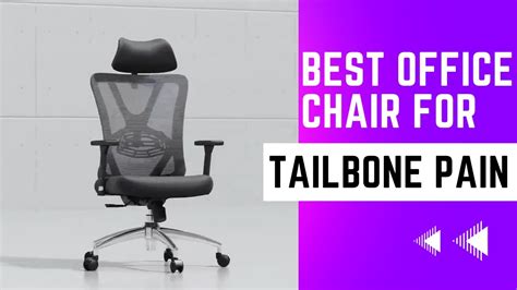 Best Office Chair For Tailbone Pain YouTube