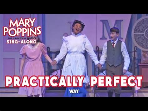 Mary Poppins Practically Perfect Sing Along Version YouTube