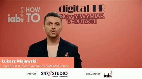 Iab Howto Digital Pr Nowy Wymiar Reputacji Relacja Z Konferencji