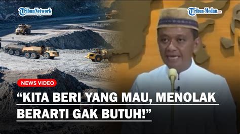 Bahlil Bodo Amat Ada Ormas Agama Tolak Kelola Tambang Kita Beri Yang