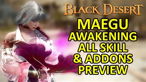 Maegu Awakening All Skill Addons Outfit Preview Black Desert Online