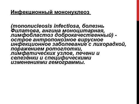 Mononucleosis Infectiosa Infekčná mononukleóza príznaky diagnostika