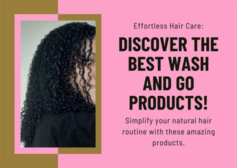 The Best Wash & Go Hair Products For Natural Hair – The Curly Hair Journey