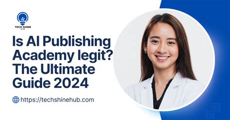 Is Ai Publishing Academy Legit Here Is The Ultimate Guide 2024 By