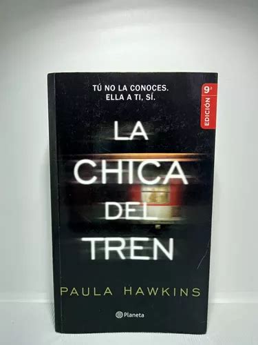 La Chica Del Tren Paula Hawkins Planeta Novela Cuotas