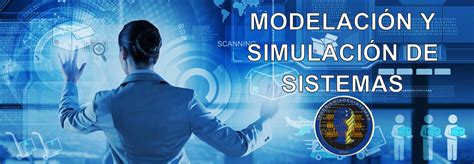 MODELACION Y SIMULACION DE SISTEMAS MÉTODO DE MONTECARLO