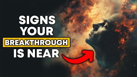 Crucial Signs Your Breakthrough Is Near Youtube