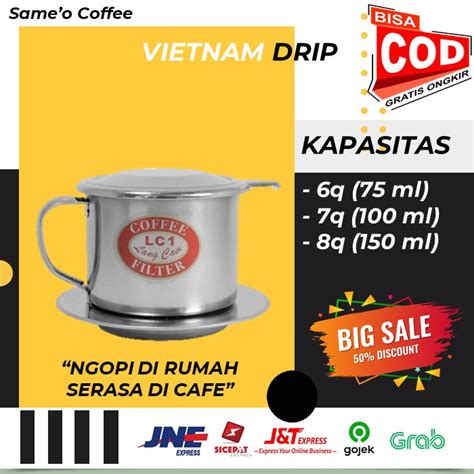 Jual VIETNAM DRIP 6Q 7Q 8Q COFFEE DRIP Shopee Indonesia