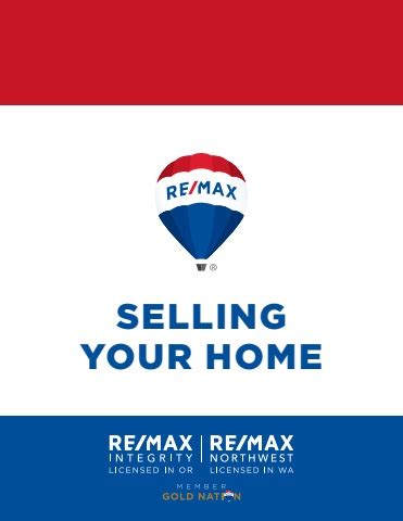 Selling Your Home RE MAX Integrity RE MAX Northwest