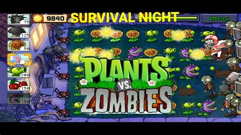 Plants Vs Zombies Survival Night Gameplay From Until Flag