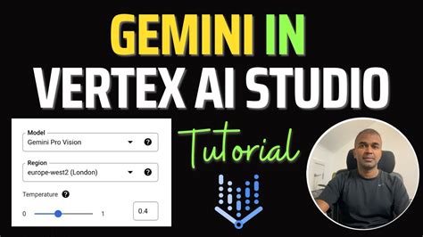 Gemini In Vertex Ai Studio Discover The Future Of Ai With Gemini Youtube