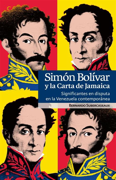 Simon Bolivar Y La Carta De Jamaica Librería Proyección