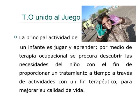 Terapia Ocupacional Y El Juego Ppt