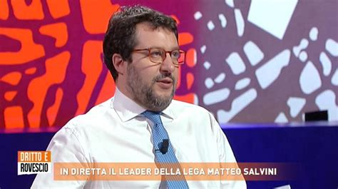 Paolo Del Debbio Intervista Matteo Salvini A Dritto E Rovescio