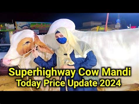 Superhighway Mandi Latest Rates Update Cow Mandi 2024 Karachi YouTube