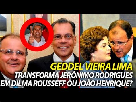 Motivos para Geddel Vieira Lima coordenar campanha de petista Jerônimo