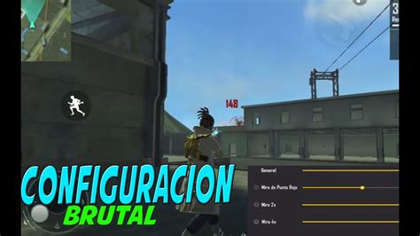 La Mejor Configuraci N Brutal Para Levantar Mira En Free Fire