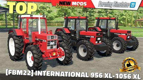 FS22 FBM International 956 XL 1056 XL V1 0 2 Farming Simulator