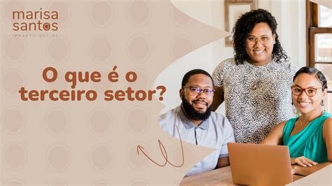 Empregado Do Terceiro Setor - O que é o Terceiro Setor?