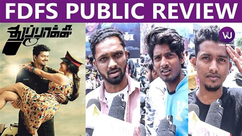 Thuppakki Re Release FDFS Public Review Thalapathy Vijay Kajal