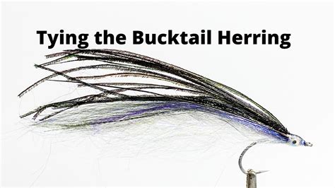 Fly Tying The Bucktail Herring For Coho Salmon Youtube