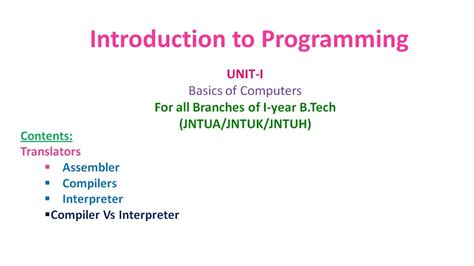 Language Translators Compiler Assembler Interpreter BASICS OF