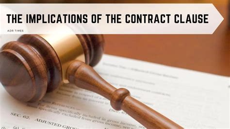 The Implications Of The Contract Clause Adr Times