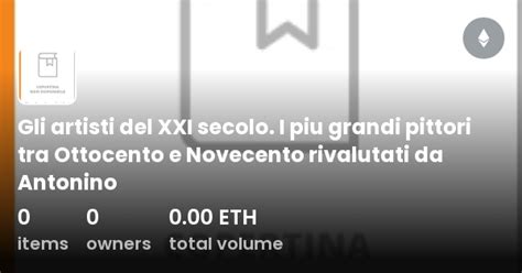 Gli Artisti Del Xxi Secolo I Piu Grandi Pittori Tra Ottocento E