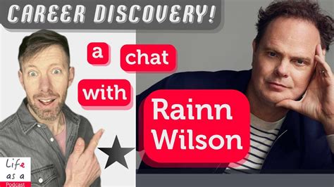 Rainn Wilson Interview On Spirituality Life Work YouTube