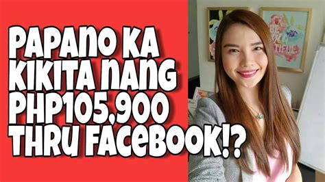 Papano Ka Kikita Nang Php105 900 Thru Facebook YouTube