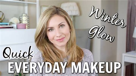 Quick Everyday Makeup Routine Winter Skin Glow Youtube