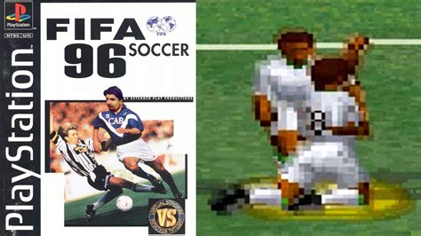 Fifa 96 O Primeiro Fifa Do Ps1 Youtube