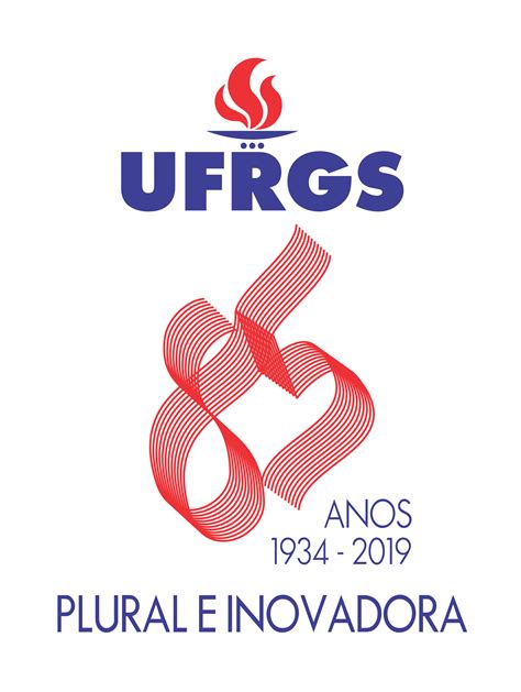 Ufrgs Divulga Marca Comemorativa Dos Anos Ufrgs Universidade