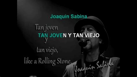 Pista Karaoke Joaquin Sabina Tan Joven Y Tan Viejo Joaquinsabina