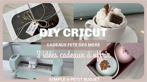 Diy Pour La F Te Des Meres Id Es Cadeaux Offrir Cricut Explore