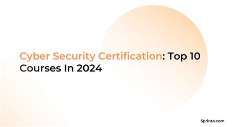 Top 10 Cybersecurity Certifications 2024 Updated