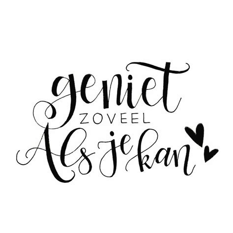 Pin Van Shirley Op Handlettering Inspirerende Citaten Citaten