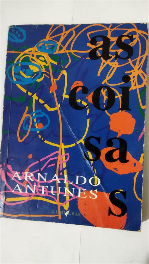 As Coisas Arnaldo Antunes Seboterapia Livros