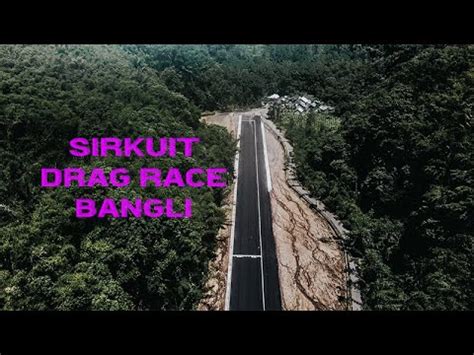 Ini Dia Sirkuit Drag Race Di Landih Bangli Youtube