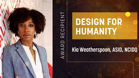 Kia Weatherspoon Asid Ncidq 2021 Asid National Awards Design For