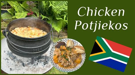 How To Cook Chicken Potjiekos Creamy Chicken Potjie South African