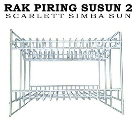 Jual RAK PIRING 2SUSUN SCARLETT SIMBA SUN Shopee Indonesia