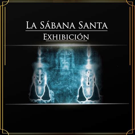 Explora El Misterio De La Sábana Santa En Esta Expo En Monterrey