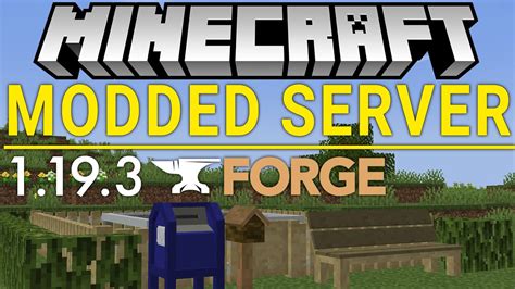 How To Make A Modded Minecraft Server In 1 19 3 Forge Server YouTube